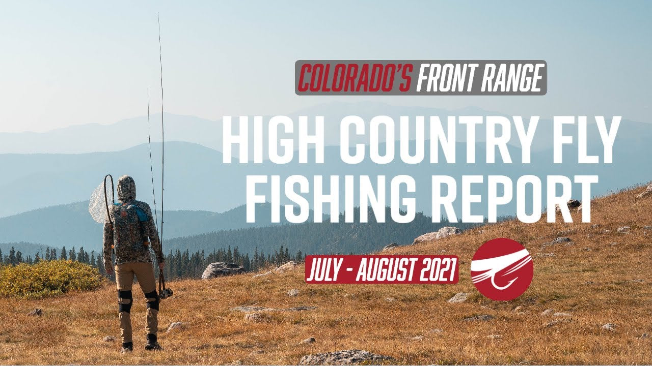 Colorado's High Country Fishing Report with Larkin Wilson
